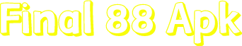 Final 88 Apk
